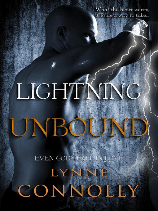 Title details for Lightning Unbound by Lynne Connolly - Available